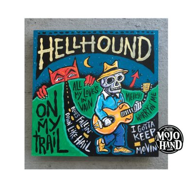 Hellhound Moving Blues painting